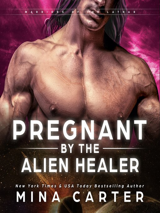 Title details for Pregnant by the Alien Healer by Mina Carter - Available